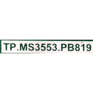 MAIN PARA SMART TV SCEPTRE / NUMERO DE PARTE TP.MS3553.PB819 / Z19070898-0A08777 / T320HN05 / PANEL DCCV320H1-F01 / MODELO E32